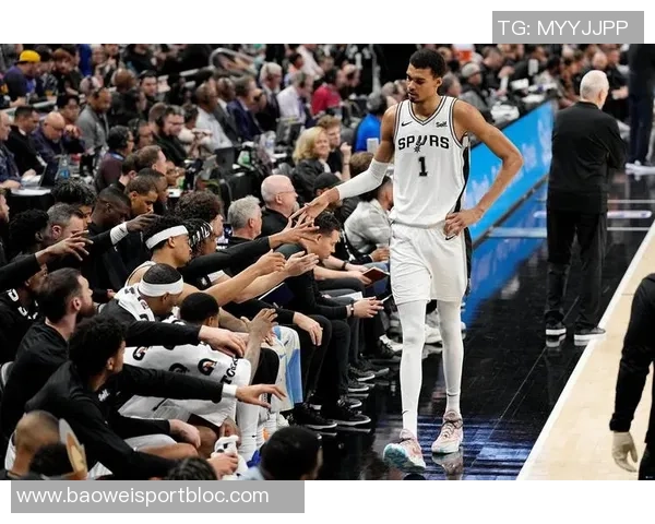 文班亚马赞弗拉格比赛强度称已观看多部精彩集锦