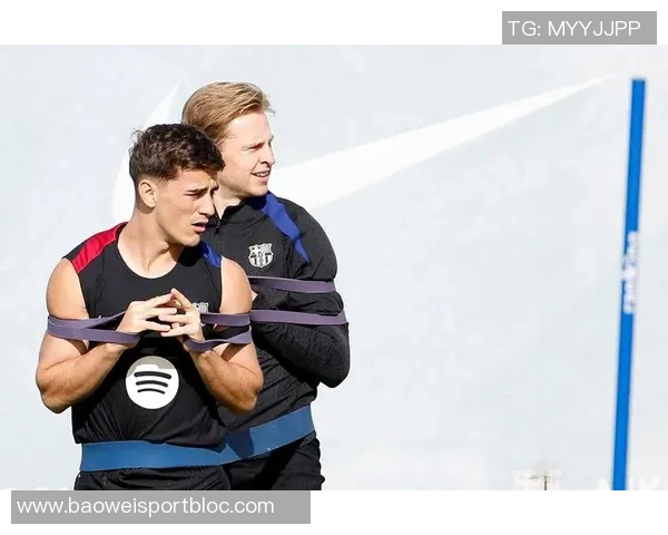 加维在社交媒体上向阿尔巴致敬感谢你的热情欢迎与悉心指导