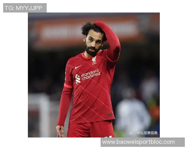 罗马诺透露萨拉赫经纪人将与利物浦洽谈暂无其他正式报价